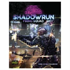 Other Shadowrun Sixth World RPG: Firing Squad Role Playing Games