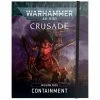 Common Ground Games Miniatures Warhammer 40,000 Crusade Mission Pack: Containment