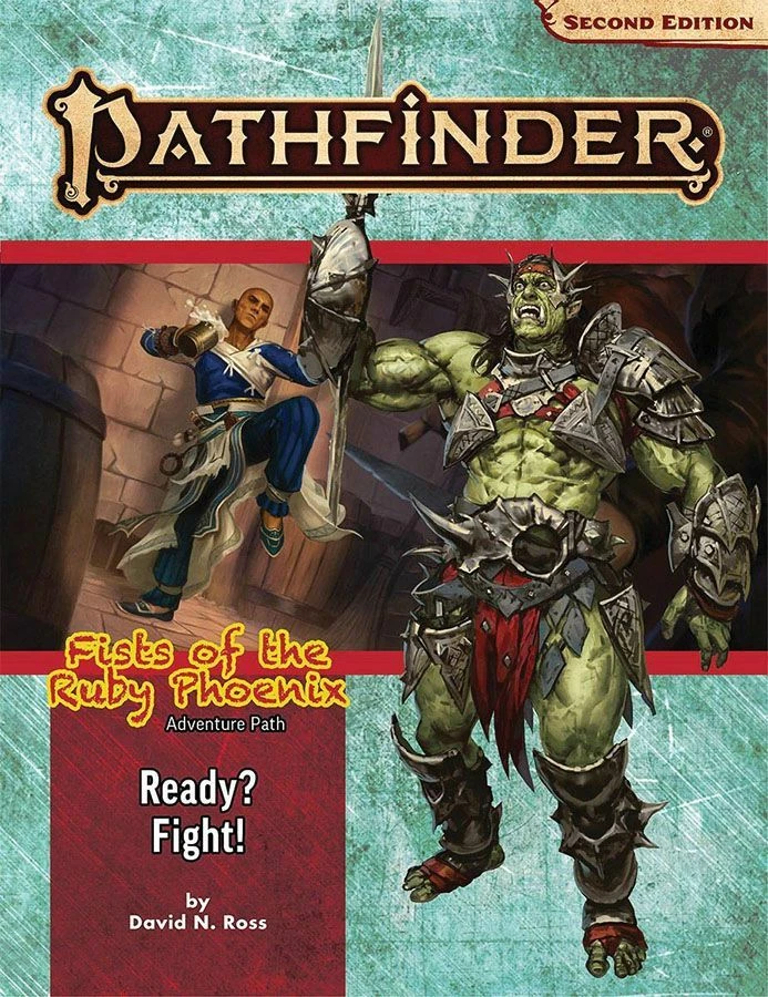 Common Ground Games Role Playing Games Pathfinder 2e RPG Adventure Path Fists Ruby Phoenix Part 2 - Ready? Fight!