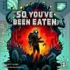 Common Ground Games So, You've Been Eaten COLLECTOR Board Games