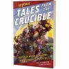 Other Keyforge: Tales From The Crucible Novel