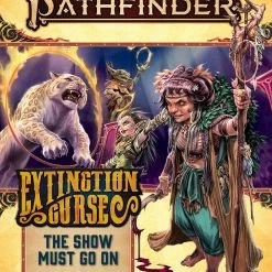 Other Role Playing Games Pathfinder 2e Adventure Path Extinction Curse Part 1 - The Show Must Go On