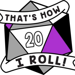 Other That's How I Roll Pride Pin: Asexual