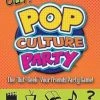 Other Geek Out! Pop Culture Party