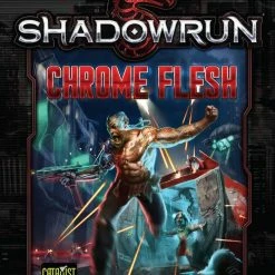 Other Shadowrun RPG 5e: Chrome Flesh Role Playing Games