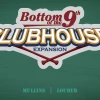 Other 1 Player Games Bottom Of The Ninth: Clubhouse