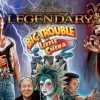 Other Legendary: Big Trouble In Little China