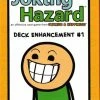Other Joking Hazard: Deck Enhancement #1 Card Games