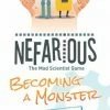 Other Nefarious: Becoming A Monster Expansion