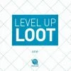 Other Level Up Loot: One