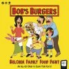 Other Bob's Burgers: Belcher Family Food Fight Ages 8 And Under
