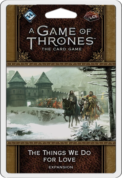 Other A Game Of Thrones: LCG (Second Edition) – Things We Do For Love