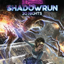 Other Shadowrun Sixth World RPG: 30 Nights Role Playing Games