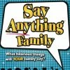 Other Say Anything Family Edition Ages 8 And Under